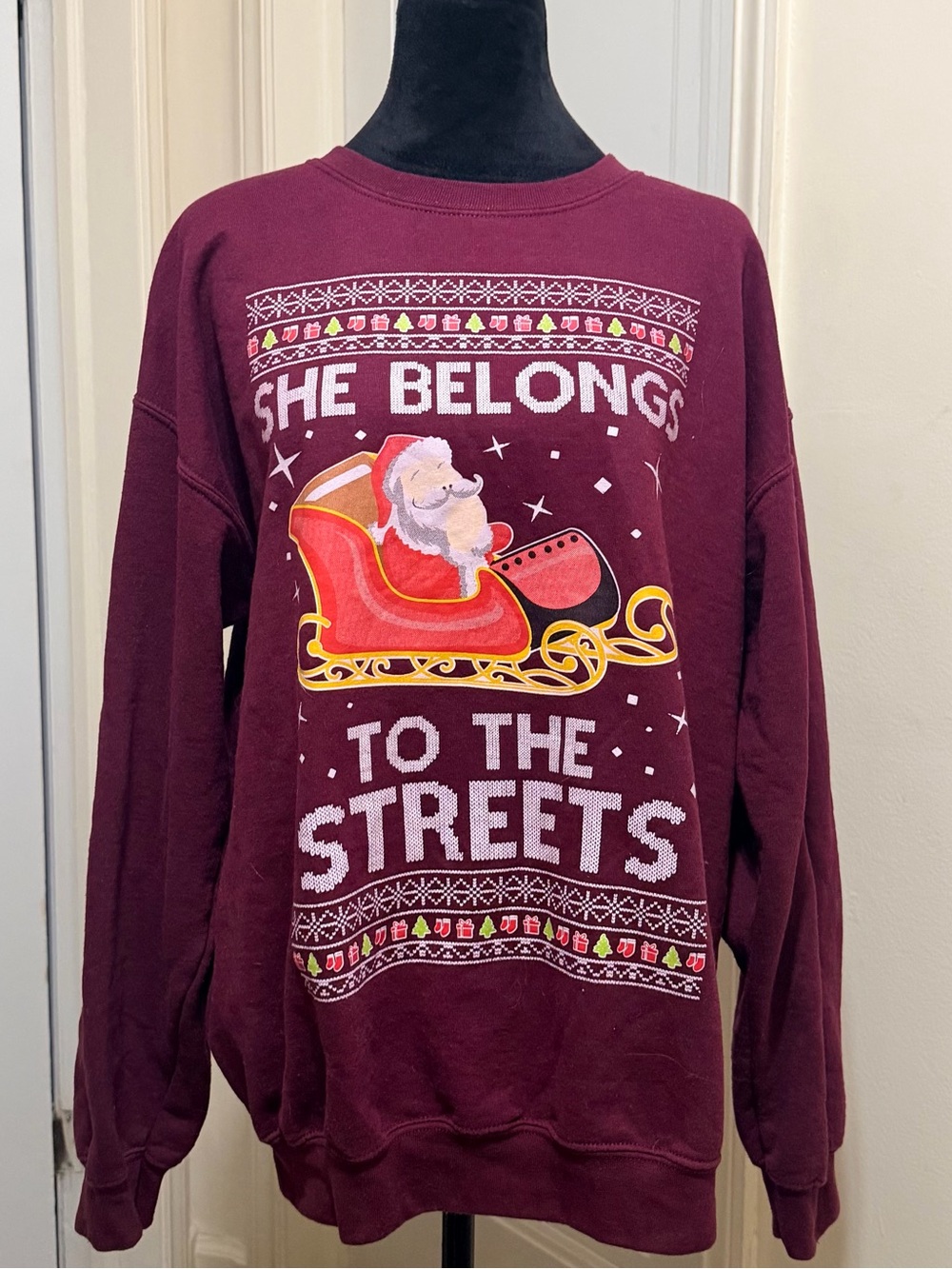 Ugly Funny Meme Christmas Sweater “She Belongs to The Streets” Unisex Size L